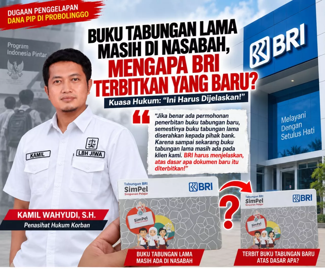Buku Tabungan Lama Masih di Nasabah, Mengapa BRI Terbitkan yang Baru? Kuasa Hukum: “Jangan Berlindung di Balik Dalih Ses